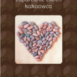 Zaparzanie ziaren kakaowca- darmowy pdf do pobrania